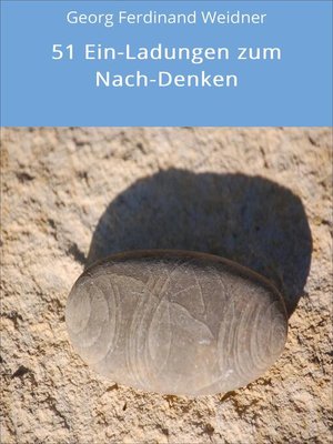 cover image of 51 Ein-Ladungen zum Nach-Denken